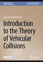 Introduction to the Theory of Vehicular Collisions