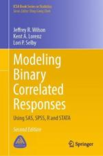 Modeling Binary Correlated Responses: Using SAS, SPSS, R and STATA