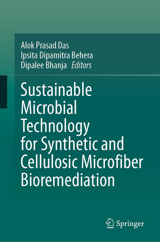 Sustainable Microbial Technology for Synthetic and Cellulosic Microfiber Bioremediation