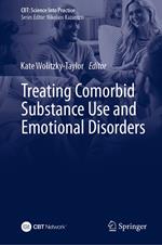 Treating Comorbid Substance Use and Emotional Disorders