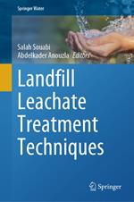 Landfill Leachate Treatment Techniques