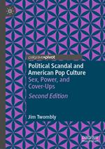 Political Scandal and American Pop Culture