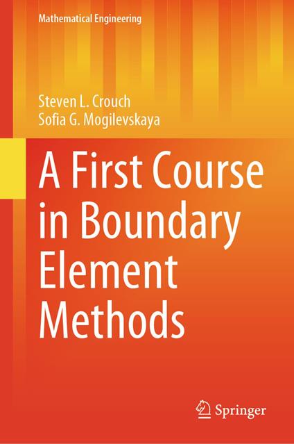 A First Course in Boundary Element Methods