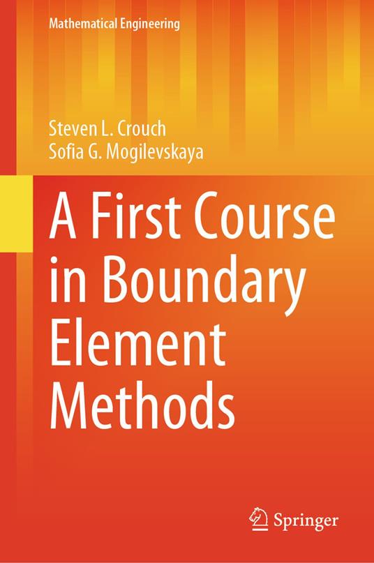 A First Course in Boundary Element Methods