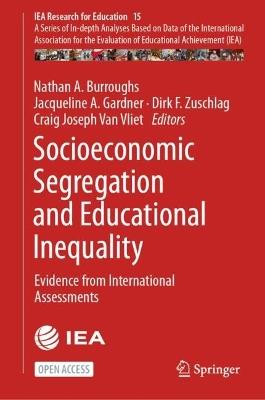 Socioeconomic Segregation and Educational Inequality: Evidence from International Assessments - cover