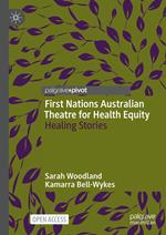 First Nations Australian Theatre for Health Equity