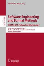 Software Engineering and Formal Methods. SEFM 2023 Collocated Workshops