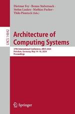 Architecture of Computing Systems: 37th International Conference, ARCS 2024, Potsdam, Germany, May 14–16, 2024, Proceedings