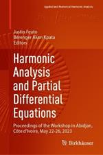 Harmonic Analysis and Partial Differential Equations: Proceedings of the Workshop in Abidjan, Côte d'Ivoire, May 22-26, 2023