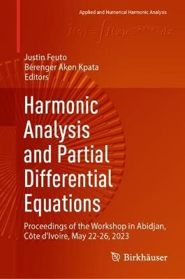 Harmonic Analysis and Partial Differential Equations: Proceedings of the Workshop in Abidjan, Côte d'Ivoire, May 22-26, 2023 - cover