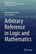 Arbitrary Reference in Logic and Mathematics