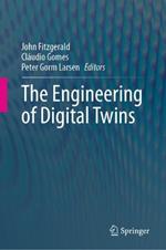 The Engineering of Digital Twins