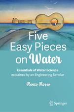 Five Easy Pieces on Water