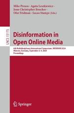 Disinformation in Open Online Media: 6th Multidisciplinary International Symposium, MISDOOM 2024, Münster, Germany, September 2–4, 2024, Proceedings