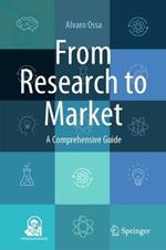 From Research to Market: A Comprehensive Guide