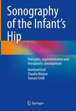 Sonography of the Infant’s Hip