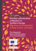 The Non-radicalisation of Muslims in Southern Europe