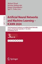 Artificial Neural Networks and Machine Learning – ICANN 2024: 33rd International Conference on Artificial Neural Networks, Lugano, Switzerland, September 17–20, 2024, Proceedings, Part III