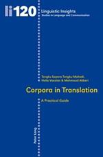 Corpora in Translation: A Practical Guide