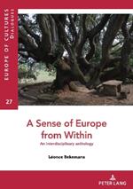 A Sense of Europe from Within: An interdisciplinary anthology