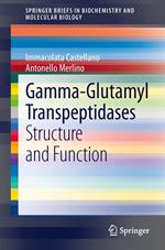 Gamma-Glutamyl Transpeptidases