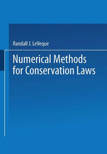 Numerical Methods for Conservation Laws