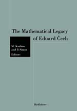 The Mathematical Legacy of Eduard Cech