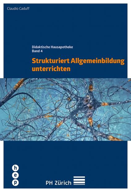 Strukturiert Allgemeinbildung unterrichten