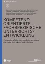 Kompetenzorientierte fachspezifische Unterrichtsentwicklung (E-Book)