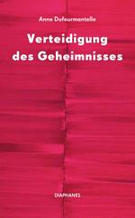 Verteidigung des Geheimnisses