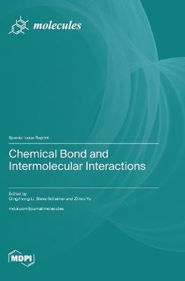 Chemical Bond and Intermolecular Interactions - cover