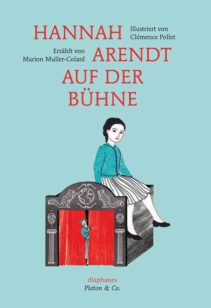 Hannah Arendt auf der Bühne - Marion Muller-Colard,Clémence Pollet,Thomas Laugstien - ebook