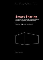  Smart Sharing Architecture and engineering