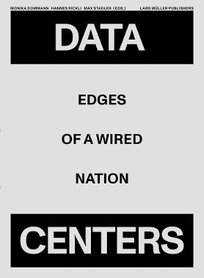 Data Centers: Edges of a Wired Nation - cover