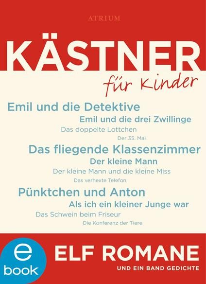 Kästner für Kinder - Erich Kastner,Lemke Horst,Trier Walter - ebook