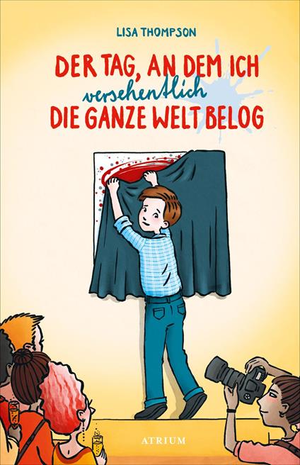 Der Tag, an dem ich versehentlich die ganze Welt belog - Lisa Thompson,Silke Jellinghaus - ebook