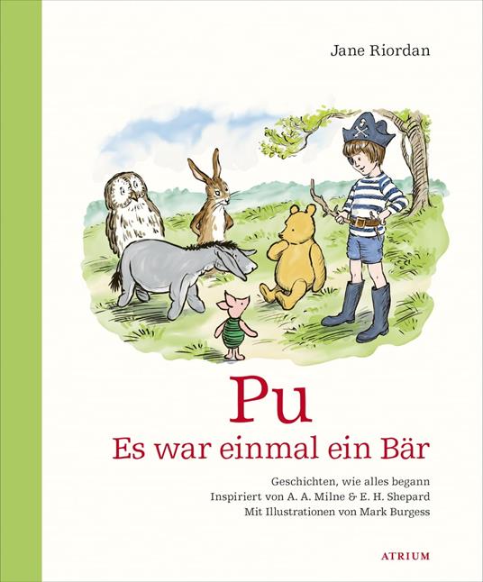 Pu – Es war einmal ein Bär - Jane Riordan,Mark Burgess,Henning Ahrens - ebook