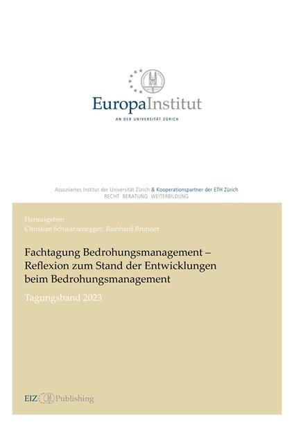 Fachtagung Bedrohungsmanagement – Reflexion zum Stand der Entwicklungen beim Bedrohungsmanagement