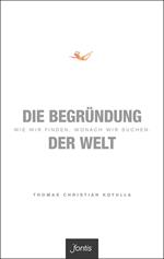 Die Begründung der Welt