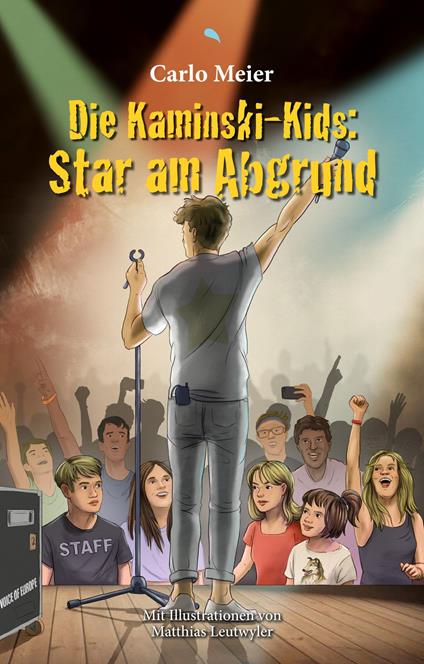 Die Kaminski-Kids: Star am Abgrund - Carlo Meier,Matthias Leutwyler - ebook