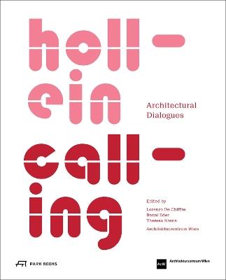 Hollein Calling: Architectural Dialogues - cover