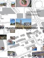 Transversal Territory: A Transdisciplinary and Participatory Approach in Urban Research