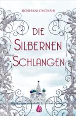 Die silbernen Schlangen (Bd. 2)