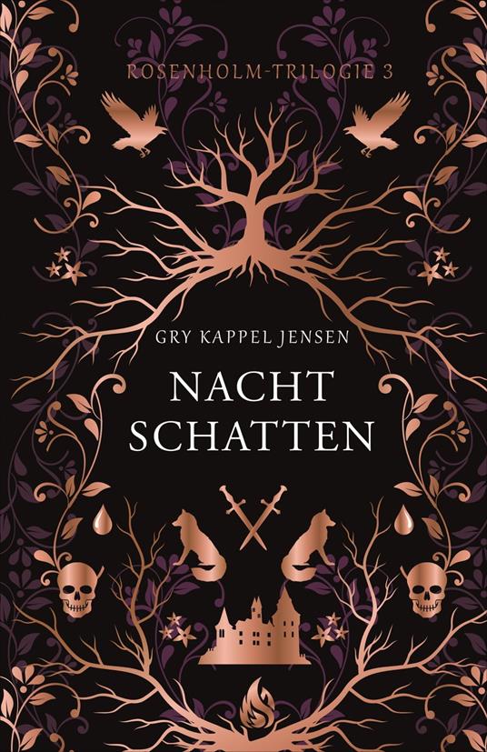 Nachtschatten - Rosenholm-Trilogie (3) - Gry Kappel Jensen,Meike Blatzheim,Sarah Onkels - ebook