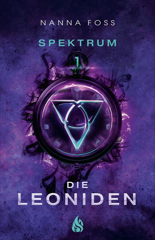 Die Leoniden - Spektrum (#1) - Nanna Foss,Alina Becker - ebook