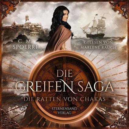 Die Greifen-Saga (Band 1): Die Ratten von Chakas