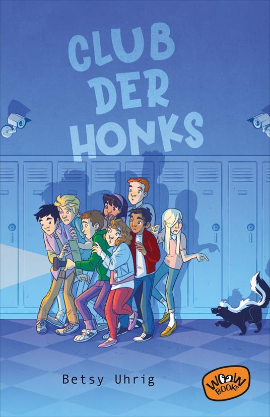 Club der Honks - Betsy Uhrig,Susanne Just - ebook