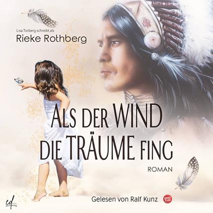 Als der Wind die Träume fing