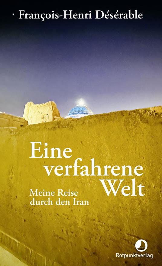 Eine verfahrene Welt