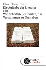 Die Aufgabe der Literatur